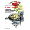 IL MAZAPÉGUL. Il tutore della tradizione romagnola