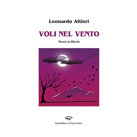 VOLI NEL VENTO. Poesie in libertà. Ebook
