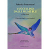 L’UCCELLINO  DALLE PIUME BLU e altre storie