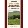 Rifugi e bivacchi dell'Appennino tosco-romagnolo 2: a sud del sentiero CAI 00