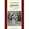 Gino Maioli. Le Olimpiadi di un romagnolo